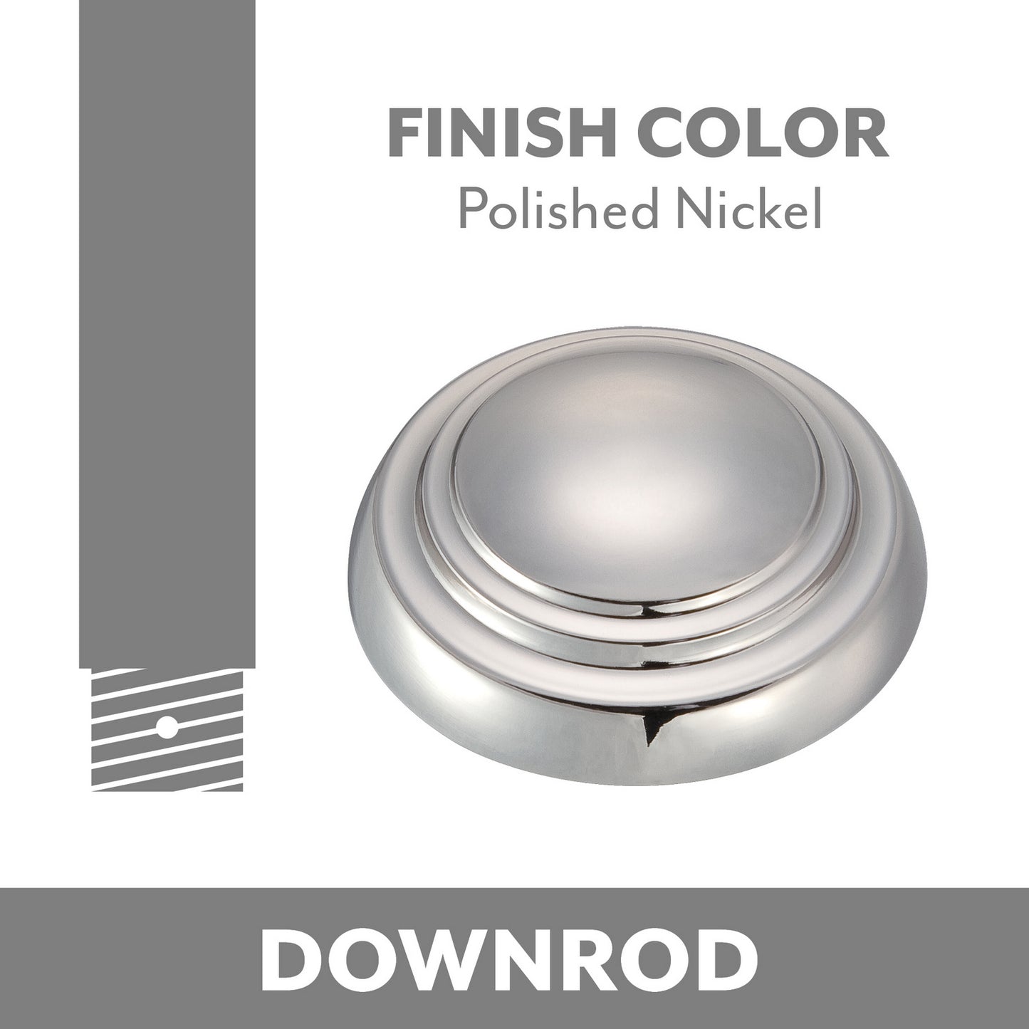 Minka Aire Down Rod in Polished Nickel