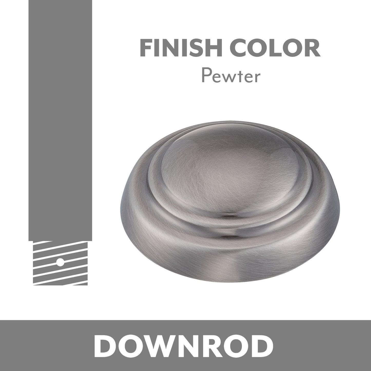 Minka Aire Down Rod in Pewter