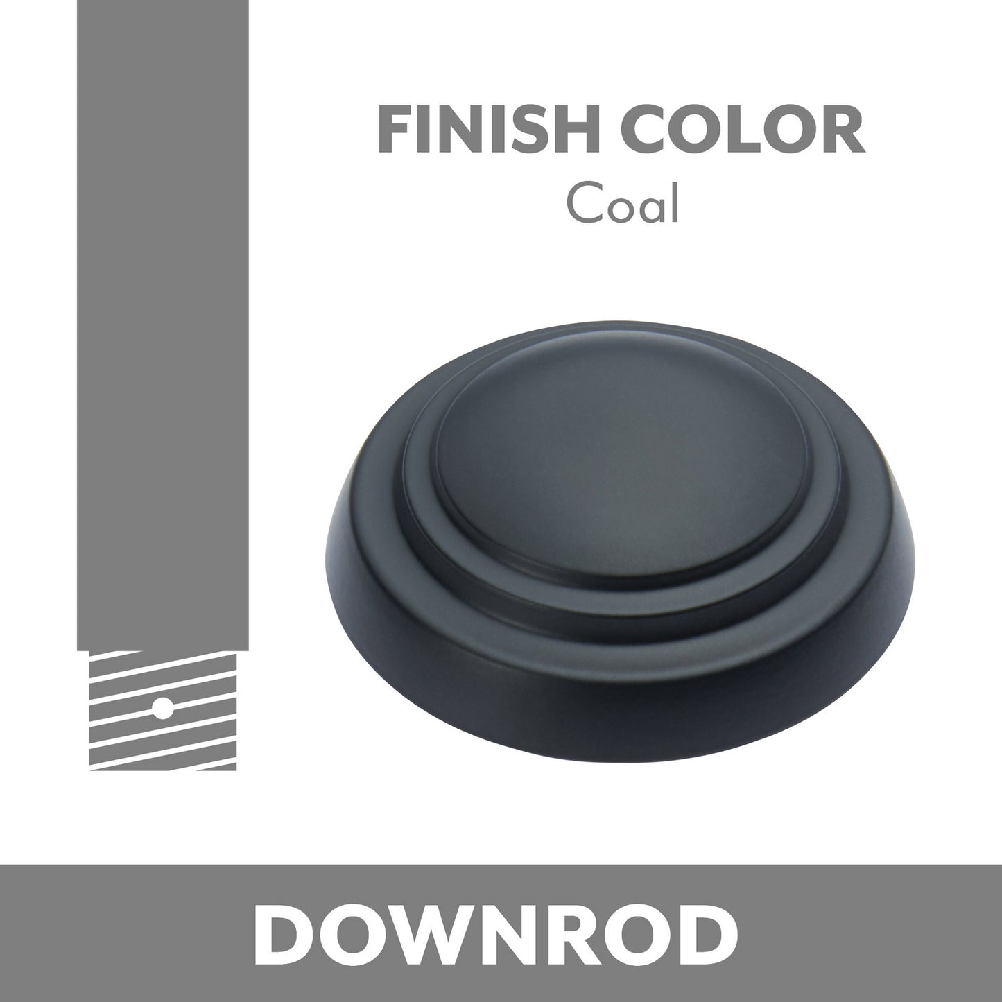 Minka Aire Down Rod in Coal